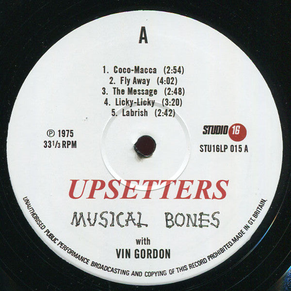 The Upsetters With Vin Gordon - Musical Bones