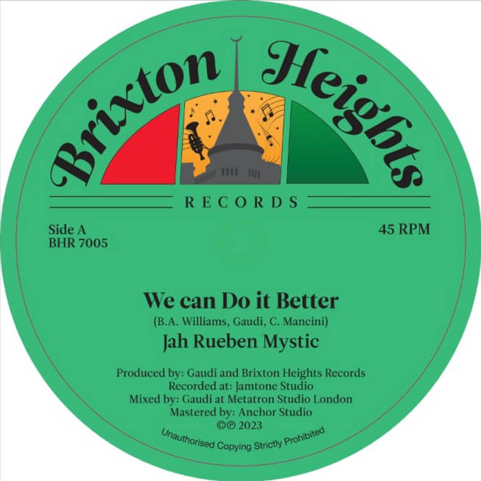Jah Rueben Mystic - We Can Do It Better