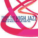 Trüby Trio Feat. Joseph Malik : High Jazz (12")