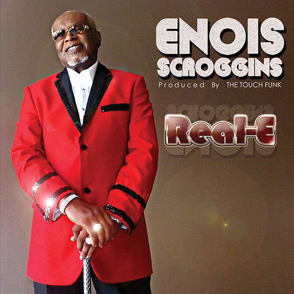 Enois Scroggins & The Touch Funk : Real-E (LP, Album, Ltd)