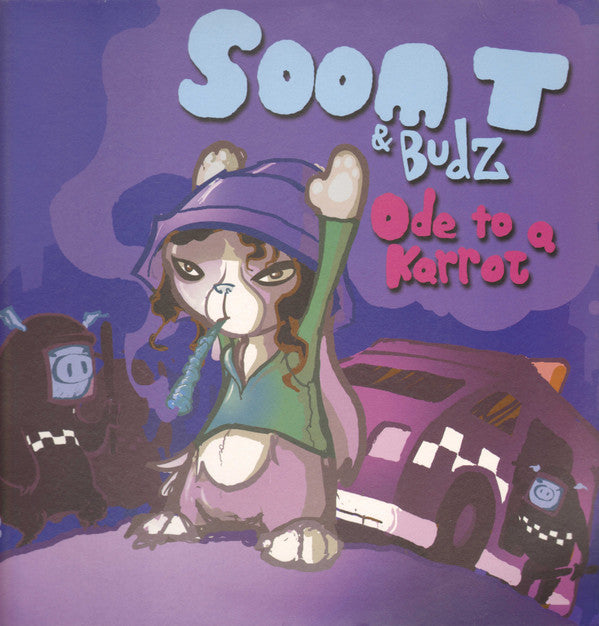 Soom T* & Budz (3) : Ode To A Karrot (2xLP, Album)