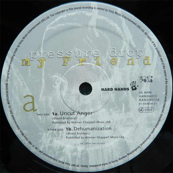 Pressure Drop : My Friend (12")