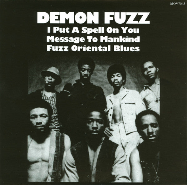 Demon Fuzz : I Put A Spell On You / Message To Mankind / Fuzz Oriental Blues (7", RSD, Ltd, Num, RE, RM, Sil)