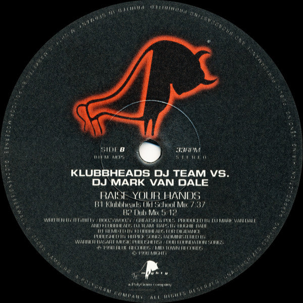 Klubbheads DJ Team* Vs. DJ Mark van Dale* : Raise Your Hands (12")