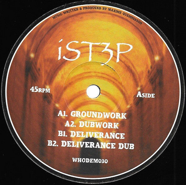 Ist3p : Groundwork / Deliverance  (12")
