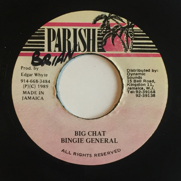 Bingie General* : Big Chat (7")