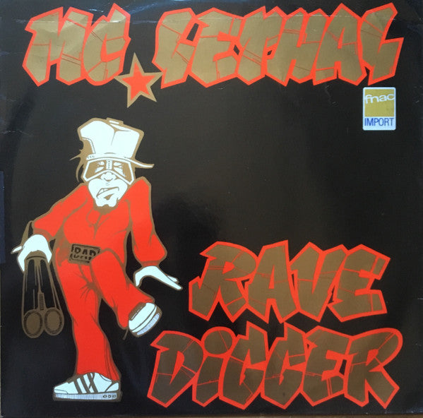 MC Lethal : The Rave Digger (12")