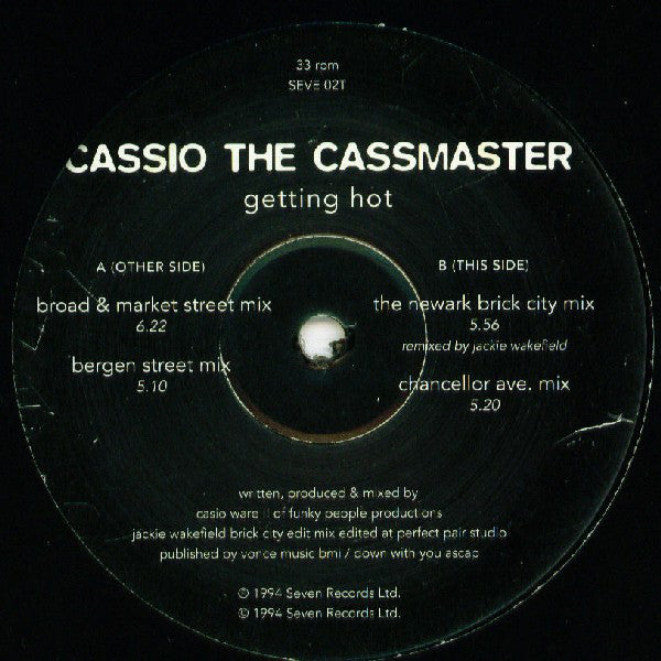 Cassio The Cassmaster : Getting Hot (12")