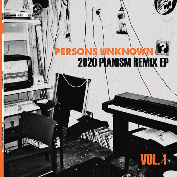 Persons Unknown ?* : 2020 Pianism Remix EP (Vol.1) (12", EP)