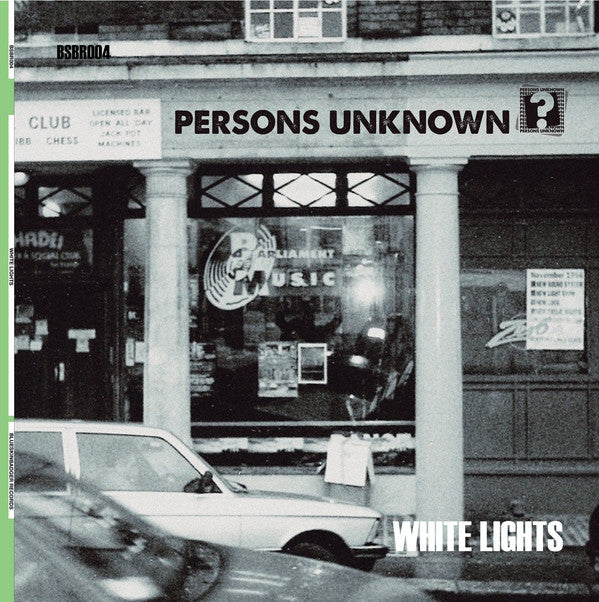 Persons Unknown ?* : White Lights (12")