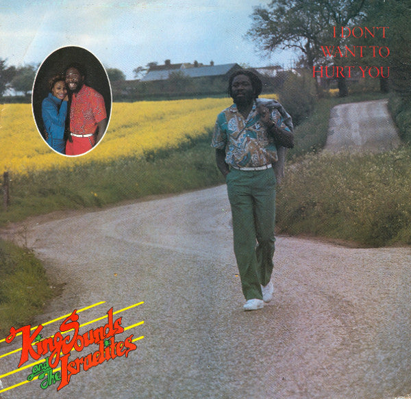 King Sounds And The Israelites : I Don't Want To Hurt You (12", Single)