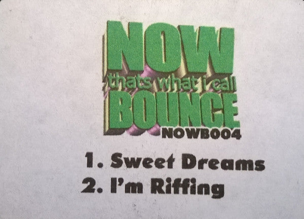 Various : Now That's What I Call Bounce Vol. 4 (12", Unofficial, W/Lbl)