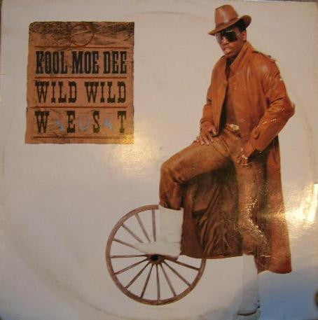 Kool Moe Dee : Wild Wild West (12")