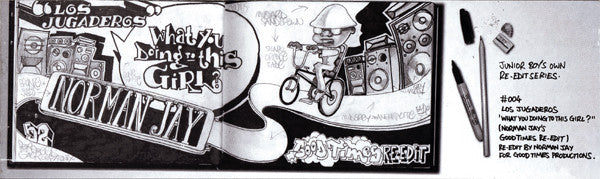 Los Jugaderos : What You Doing To This Girl? (12")