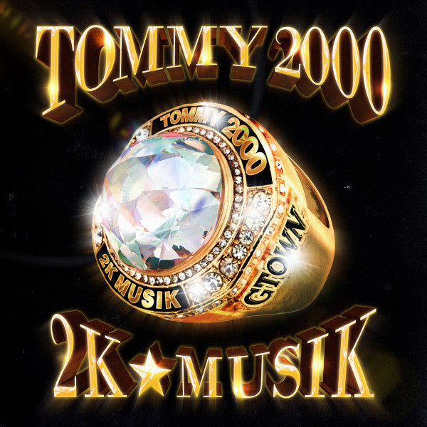 Tommy 2000 : 2K MusiK (12")