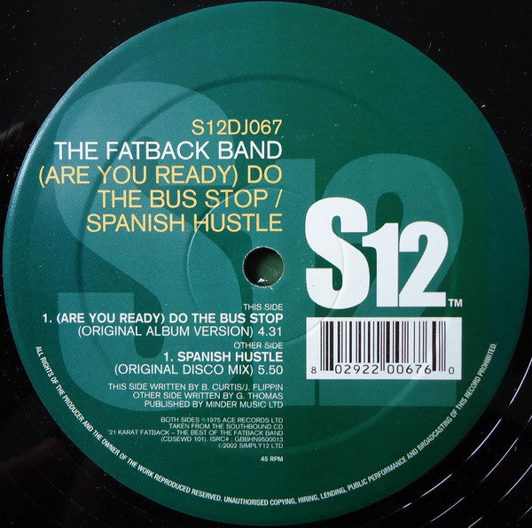 The Fatback Band : (Are You Ready) Do The Bus Stop / Spanish Hustle (12", RE)