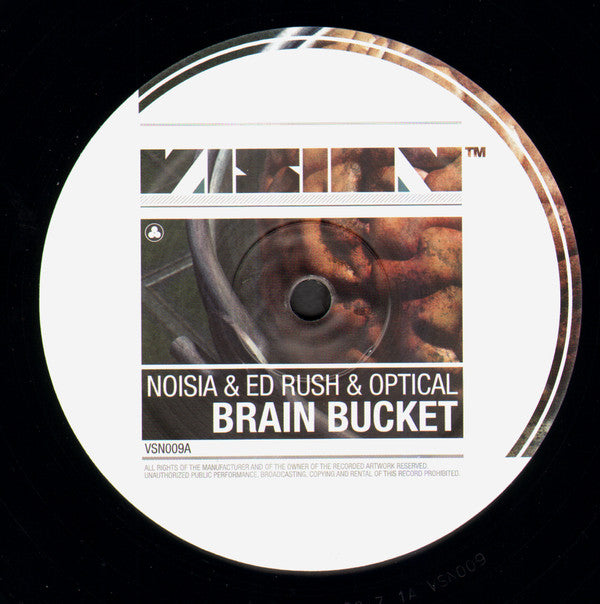 Noisia & Ed Rush & Optical / Noisia & Spor : Brain Bucket / Falling Through (12")