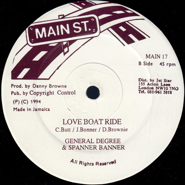 Spanner Banner / General Degree & Spanner Banner : Cruisie Cruisie / Love Boat Ride (12")