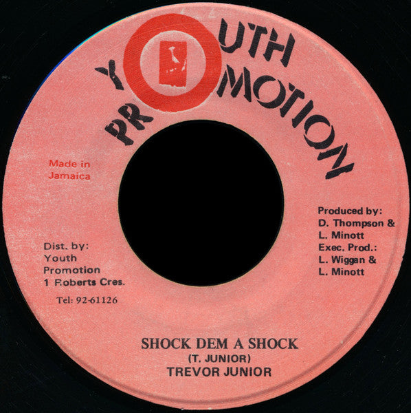 Trevor Junior : Shock Dem A Shock (7")