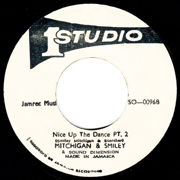 Michigan & Smiley / Michigan & Smiley & Sound Dimension : Nice Up The Dance / Nice Up The Dance Pt. 2 (7")