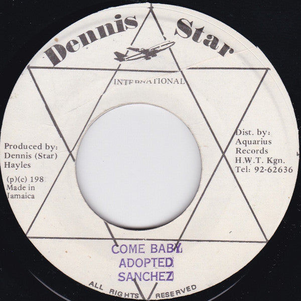 Sanchez : Come Baby (7")