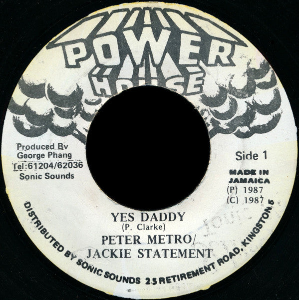 Peter Metro & Jackie Statement : Yes Daddy (7", Bla)