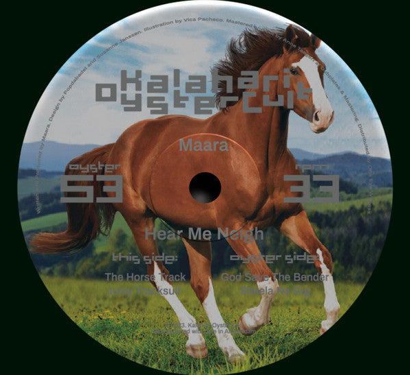 Maara (2) : Hear Me Neigh  (12")