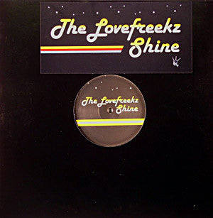 The Lovefreekz : Shine (12")
