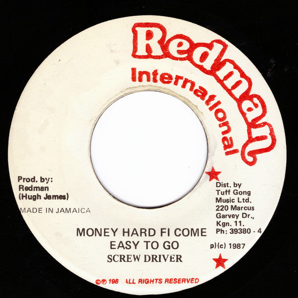 Screwdriver (2) : Money Hard Fi Come Easy To Go (7")