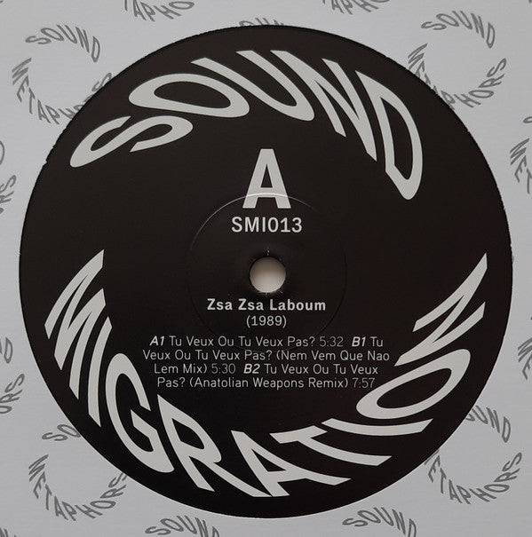 Zsa Zsa Laboum* : Tu Veux Ou Tu Veux Pas? (12", RE, RM)