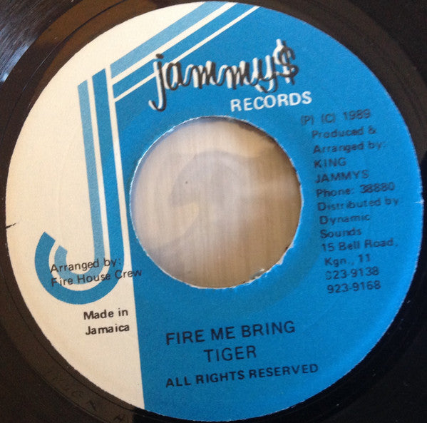 Tiger : Fire Me Bring (7")