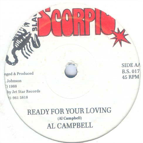 Sanchez / Al Campbell : Out Of My Mind / Ready For Your Loving (12")