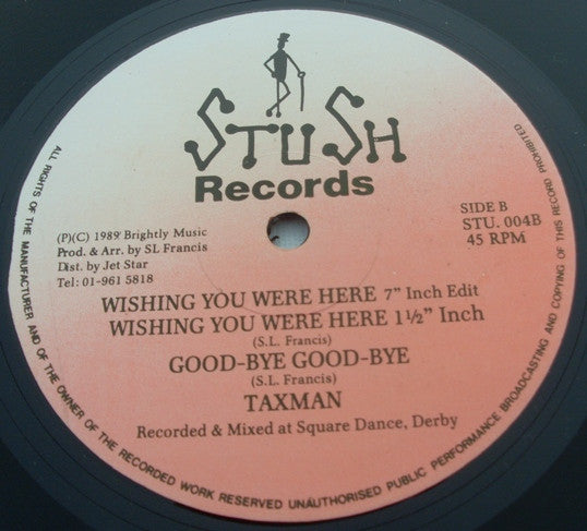 Taxman : Wishing You Were Here (12")