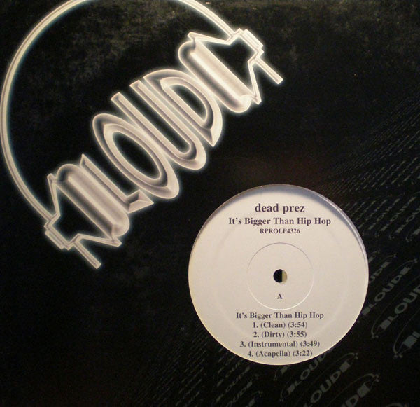 Dead Prez : It's Bigger Than Hip Hop / Hip Hop (12", Promo)