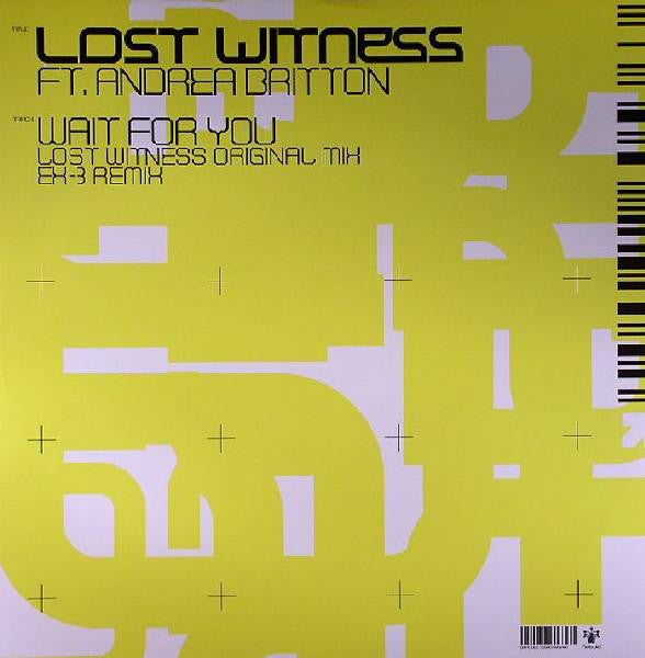 Lost Witness Ft. Andrea Britton : Wait For You (12")