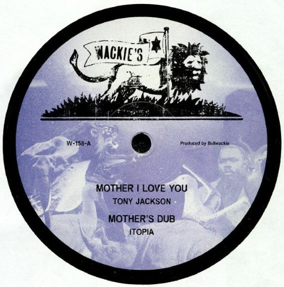 Tony Jackson / Jah B - Mother I Love You / Vampire