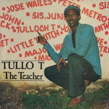 Tullo T : The Teacher (LP, Album)