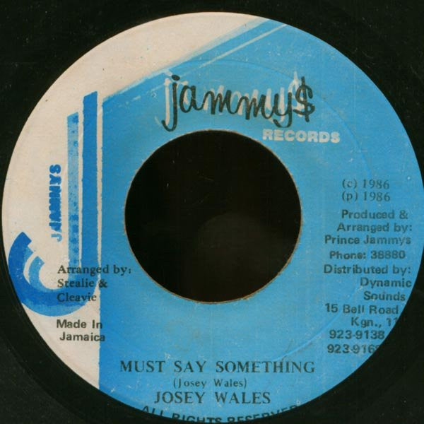 Josey Wales : Must Say Something (7", Single)