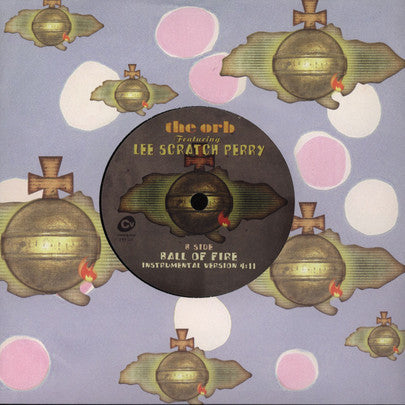 The Orb Featuring Lee Scratch Perry* : Ball Of Fire (7")