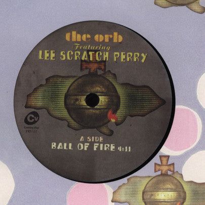 The Orb Featuring Lee Scratch Perry* : Ball Of Fire (7")