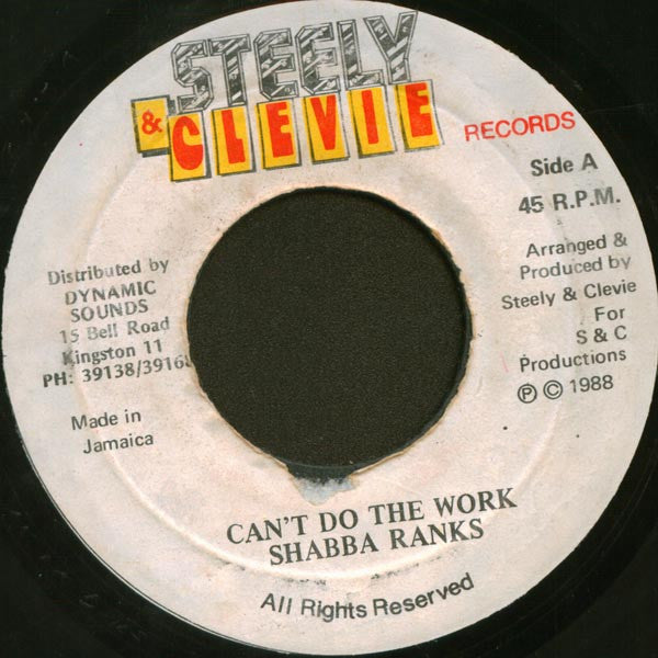 Shabba Ranks : Can't Do The Work (7")