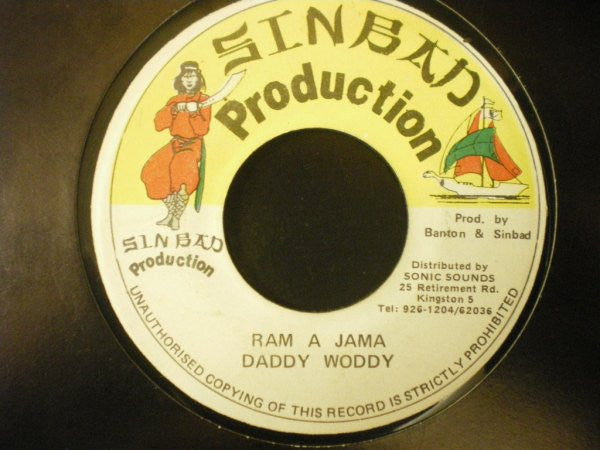 Daddy Woddy* : Ram A Jama (7")