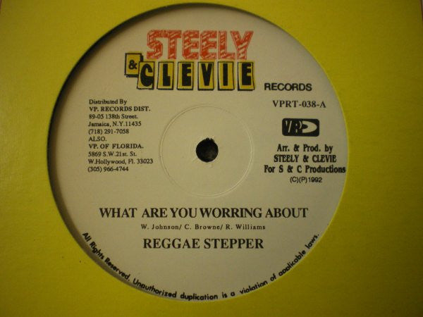 Reggie Stepper : What Are You Worring About  (12")