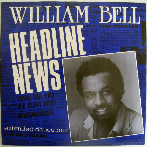 William Bell : Headline News (12")