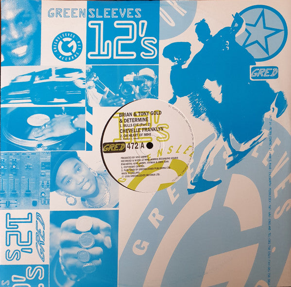 Brian & Tony Gold & Determine / Chevelle Franklyn : Bulls Eye ( Part 2 ) / Oh Heart Of Mine (12")