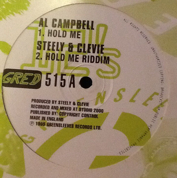 Al Campbell, Steely & Clevie, Daddy Screw, Steely & Clevie : Hold Me  (12")