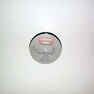 Persuasion (3) : The Time Is Right (12")