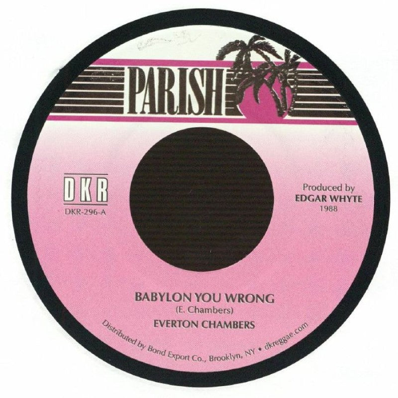 Everton Chambers - Babylon You Wrong – Out Of Joint Records