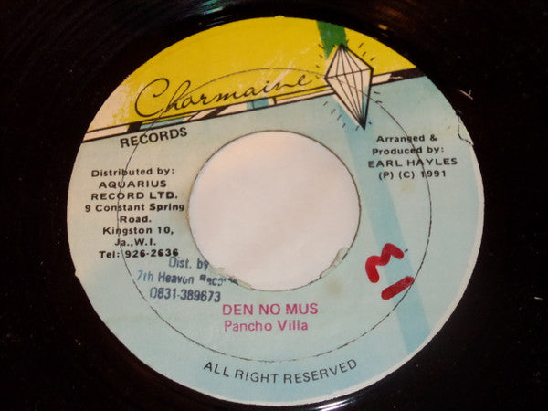 Pancho Villa (8) : Den No Mus (7")