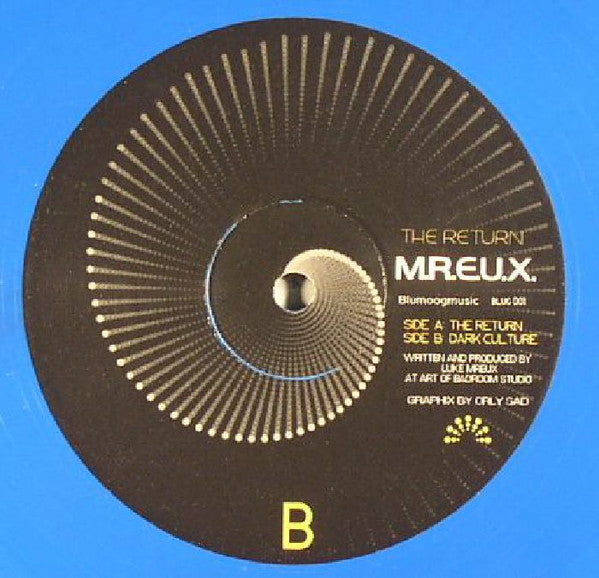 M.R.E.U.X.* : The Return (12", Blu)